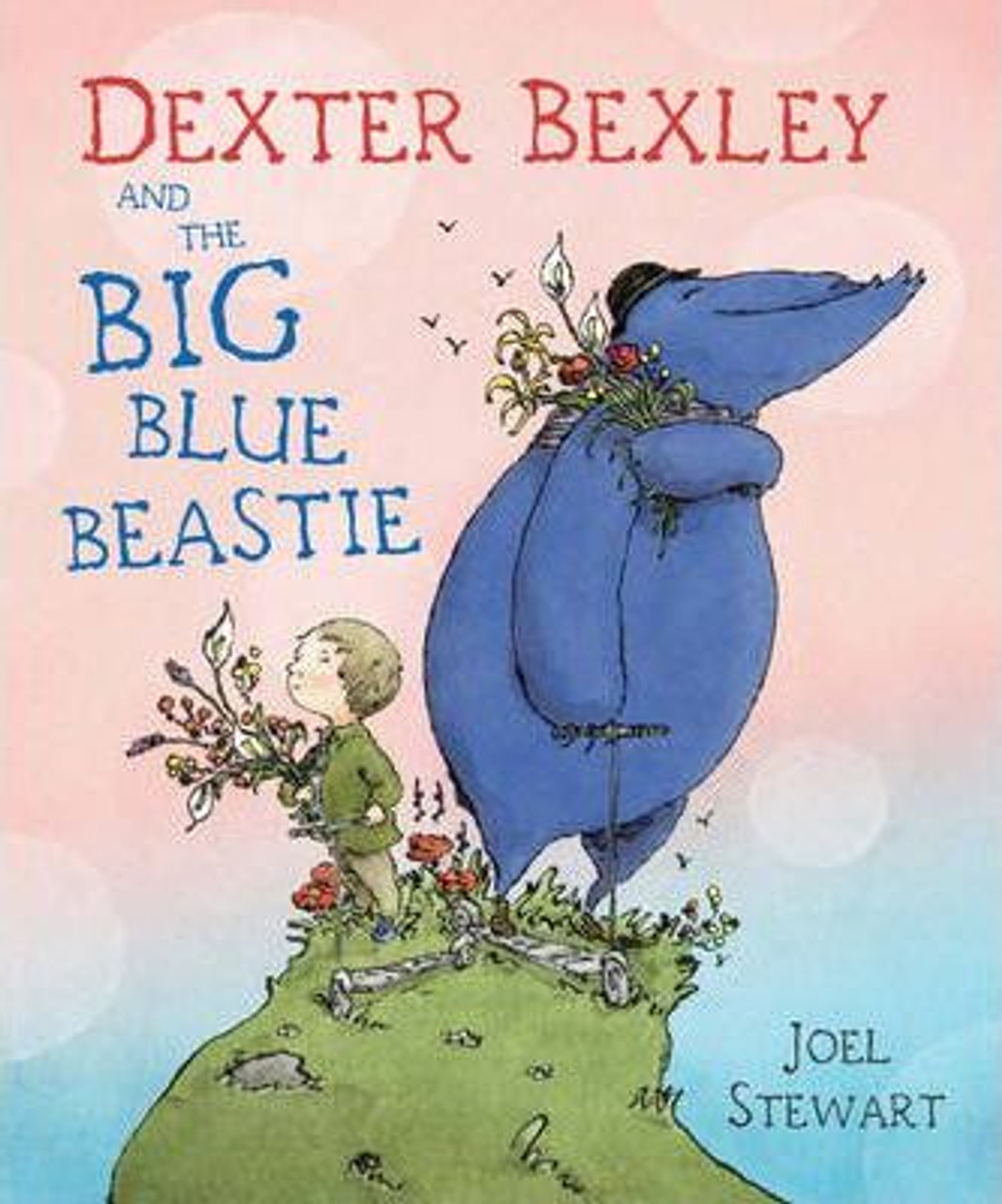 Joel Stewart / Dexter Bexley and the Big Blue Beastie (Children's Coffee Table book)