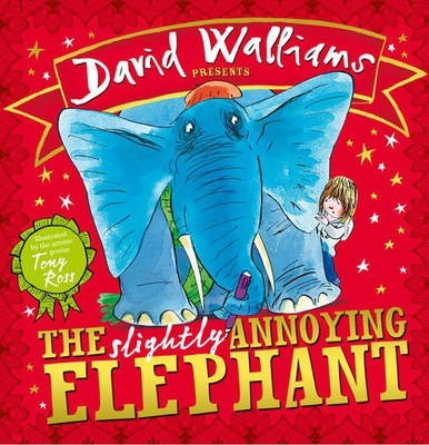 David Walliams / The Slightly Annoying Elephant (Children's Coffee Table book)