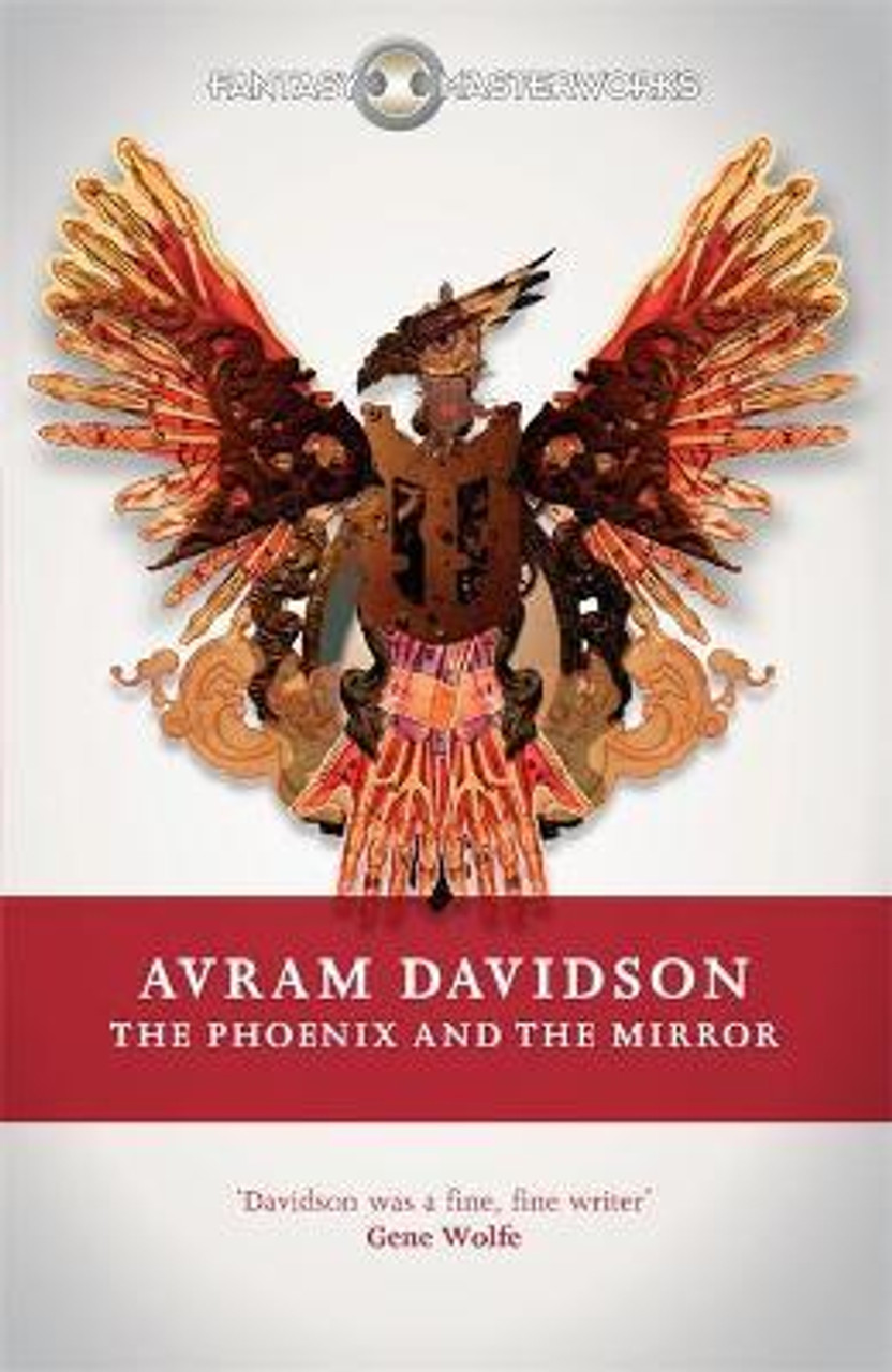 Avram Davidson / The Phoenix and the Mirror