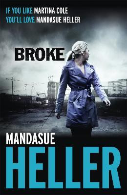 Mandasue Heller / Broke