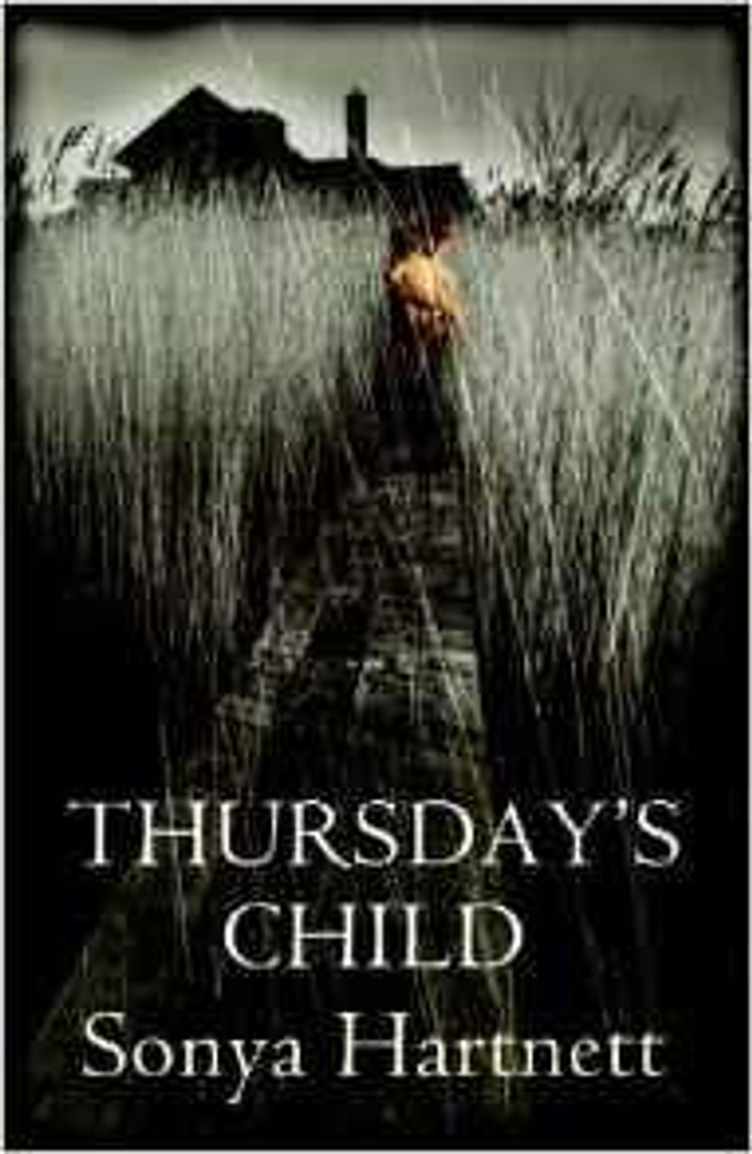 Sonya Hartnett / Thursday's Child