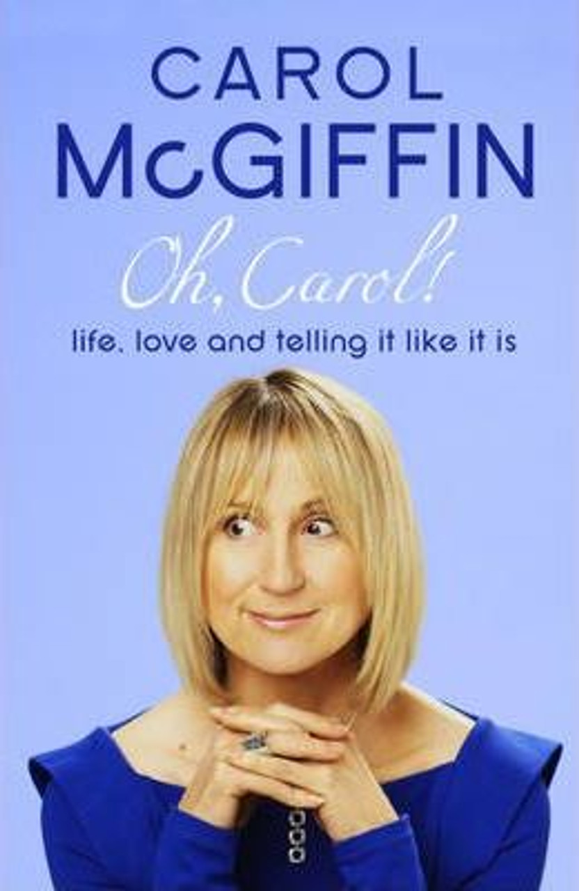 Carol Mcgiffin / Oh, Carol! (Hardback)