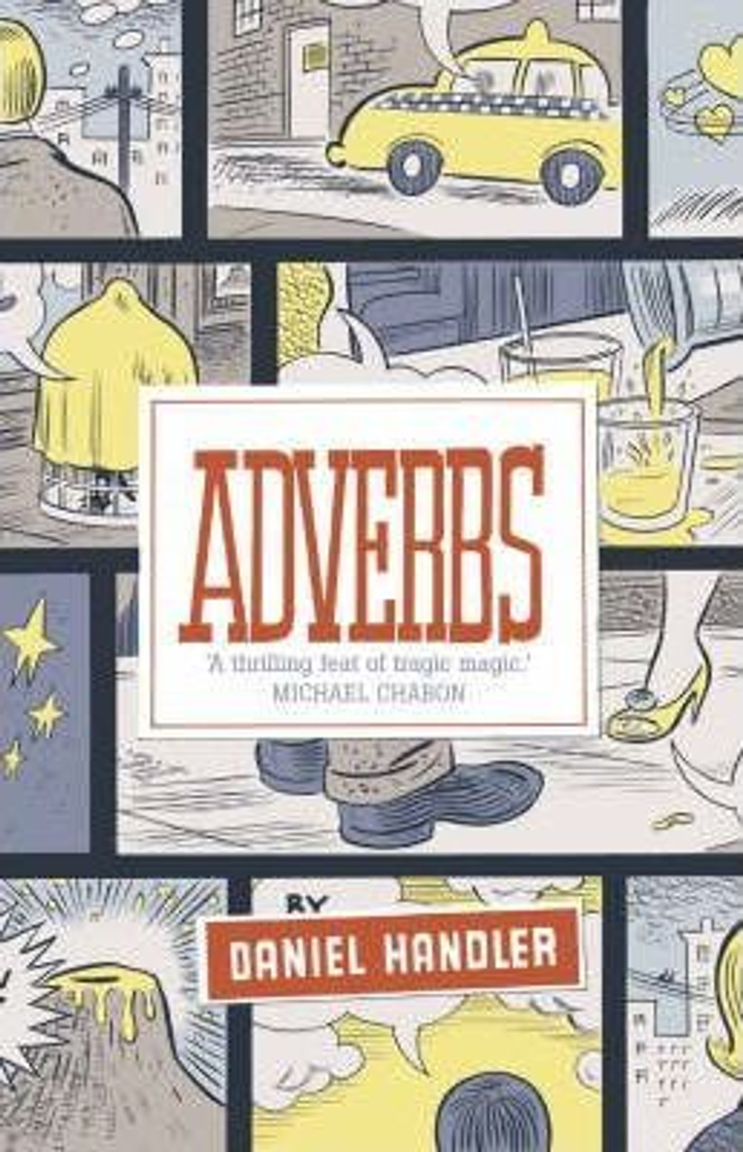 Daniel Handler / Adverbs (Hardback)