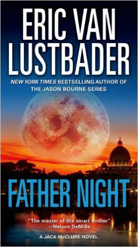 Eric Van lustbader / Father Night