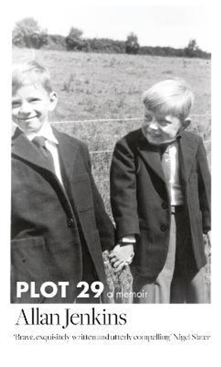 Allan Jenkins / Plot 29 : A Memoir: Longlisted for the Baillie Gifford and Wellcome Book Prize (Hardback)