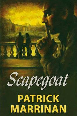 Patrick Marrinan / Scapegoat (Hardback)