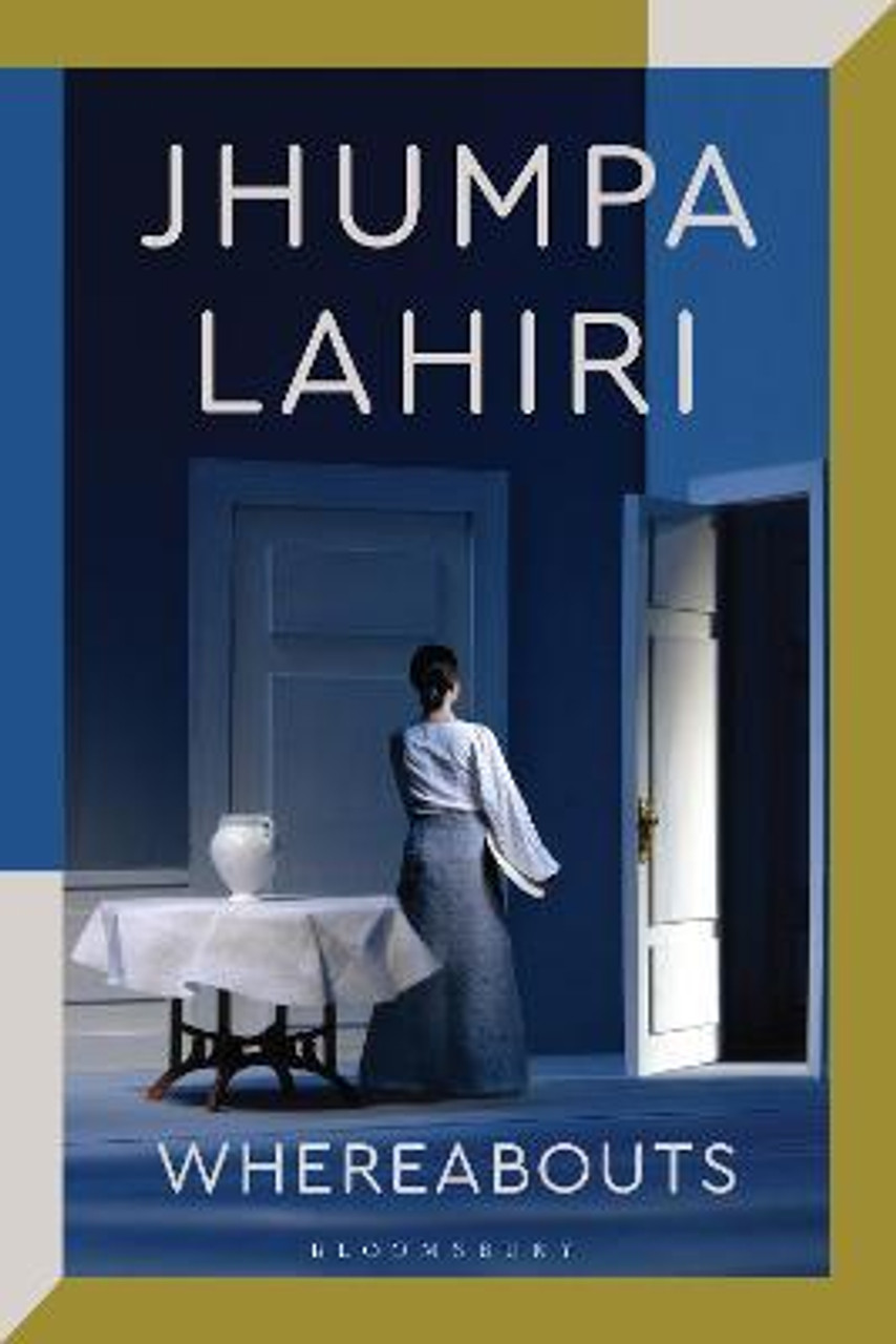 Jhumpa Lahiri / Whereabouts