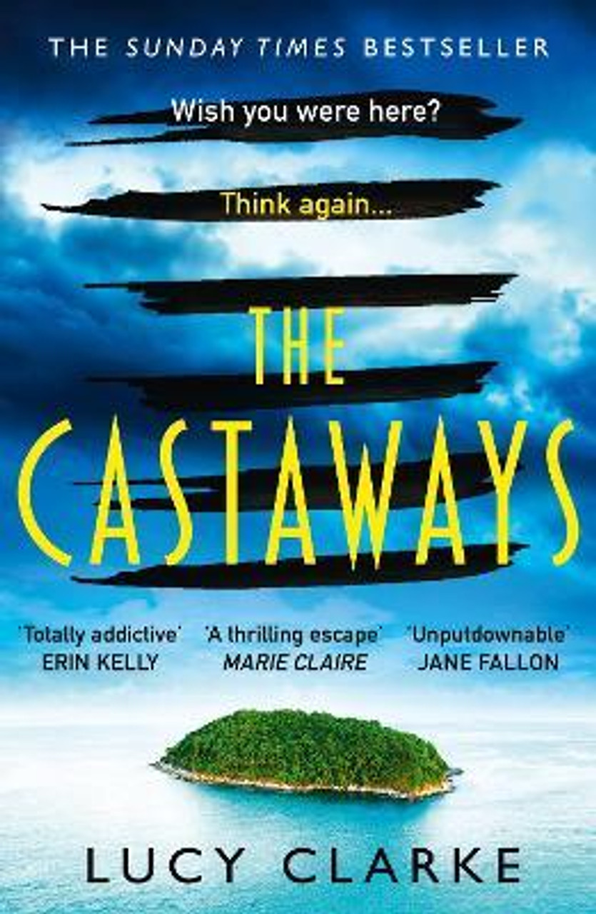 Lucy Clarke / The Castaways