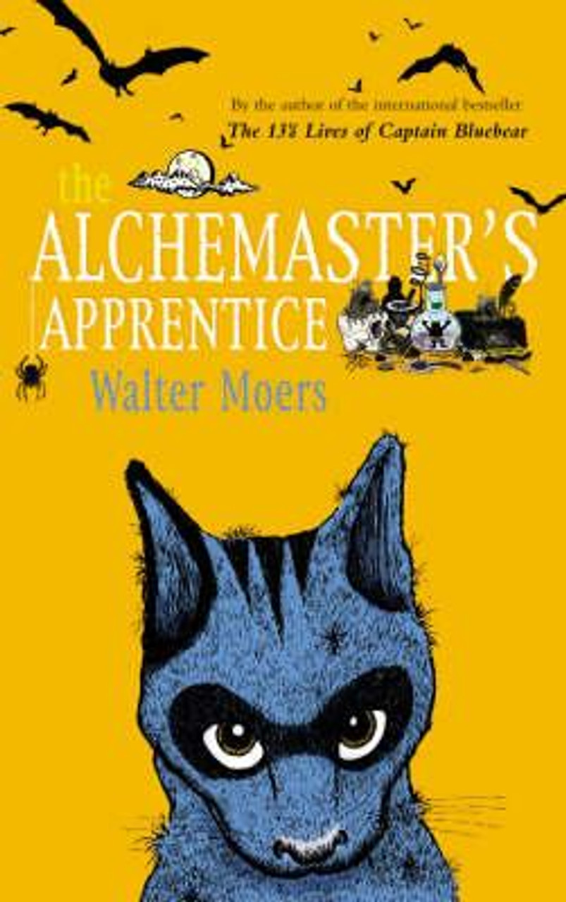 Walter Moers / The Alchemaster's Apprentice (Hardback)