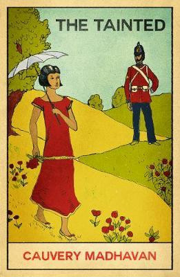 Cauvery Madhavan / The Tainted
