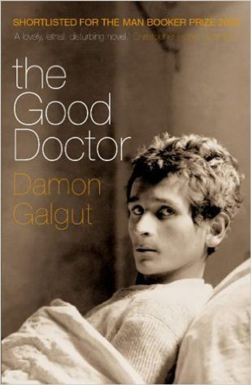 Damon Galgut / The Good Doctor