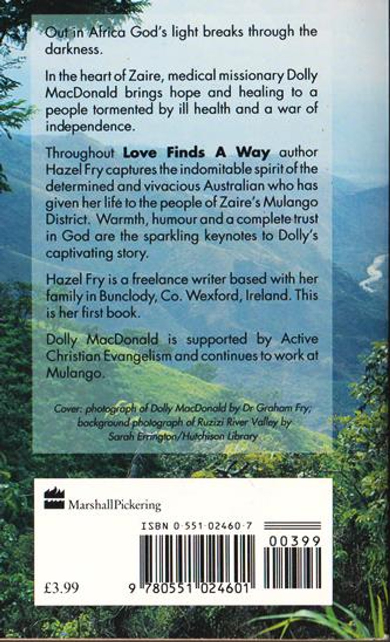 Dolly MacDonald / Love Finds a Way : A Zaire Missionary