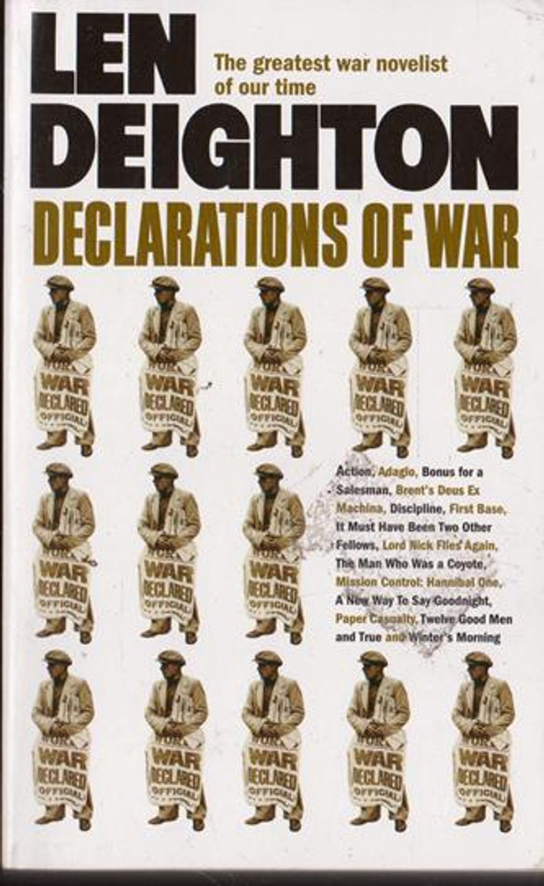 Len Deighton / Declarations of War