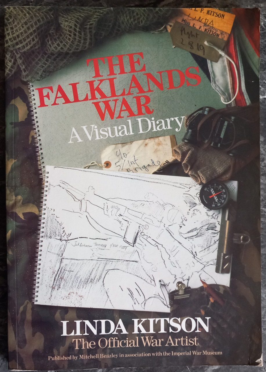 Linda Kitson - The Falklands War : A Visual Diary - PB - 1982