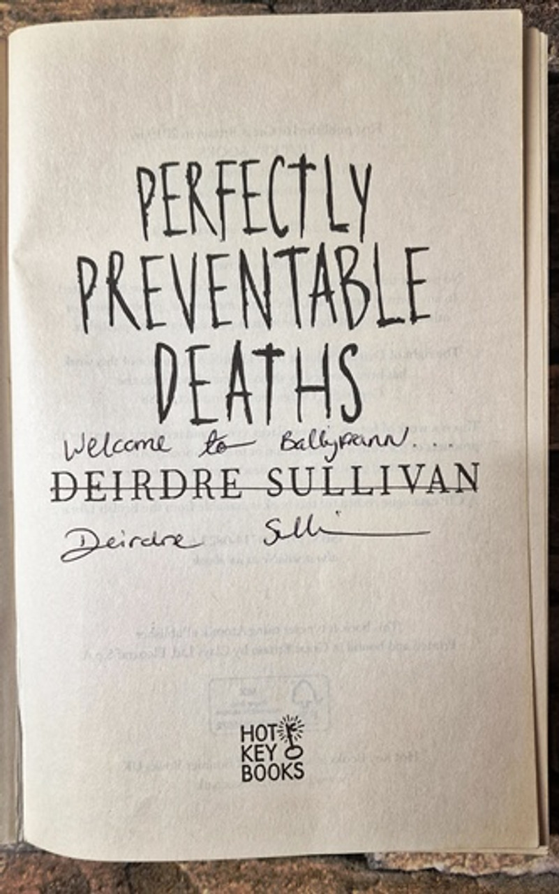 Deirdre Sullivan / Perfectly Preventable Deaths (Signed by the Author) (Paperback)