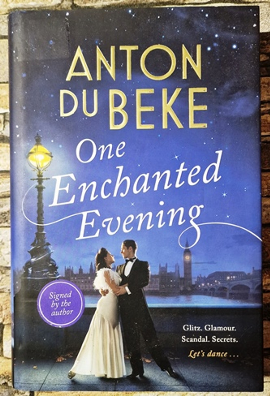 Anton Du Beke / One Enchanted Evening (Signed by the Author) (Hardback)
