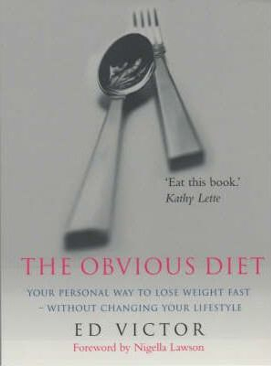 Ed Victor / The Obvious Diet (Large Paperback)