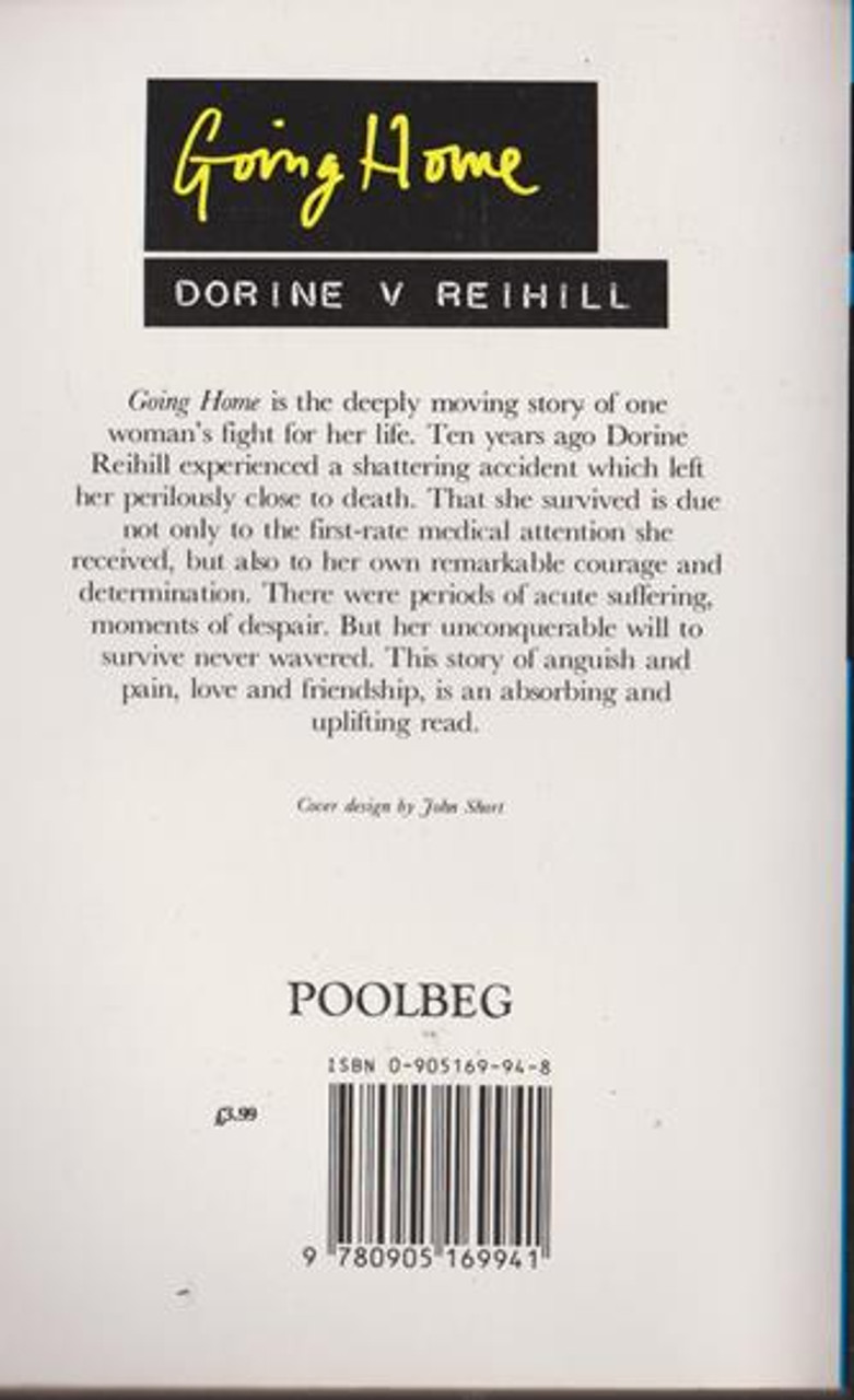 Dorine V Reihill / Going Home : A Story of Survival Dorine V Reihill / Going Home : A Story of Survival