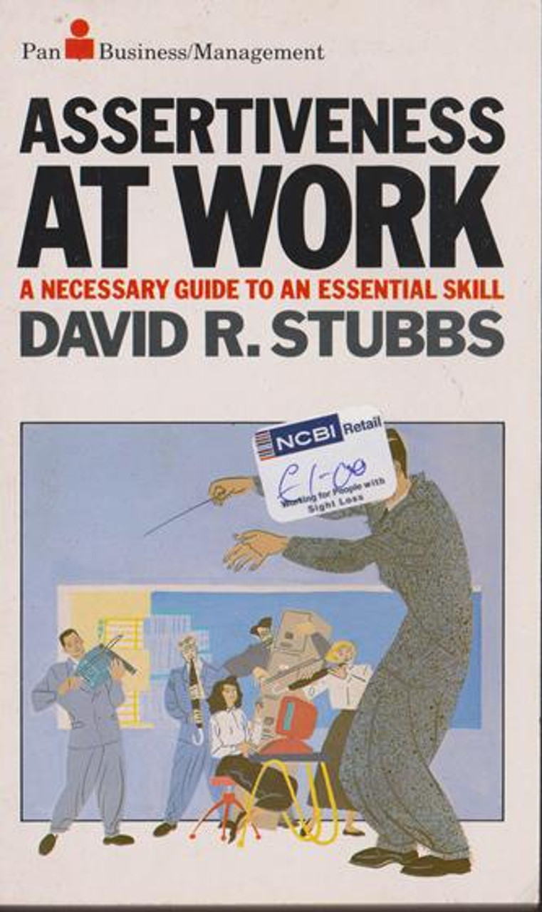 David R. Stubbs / Assertiveness at Work
