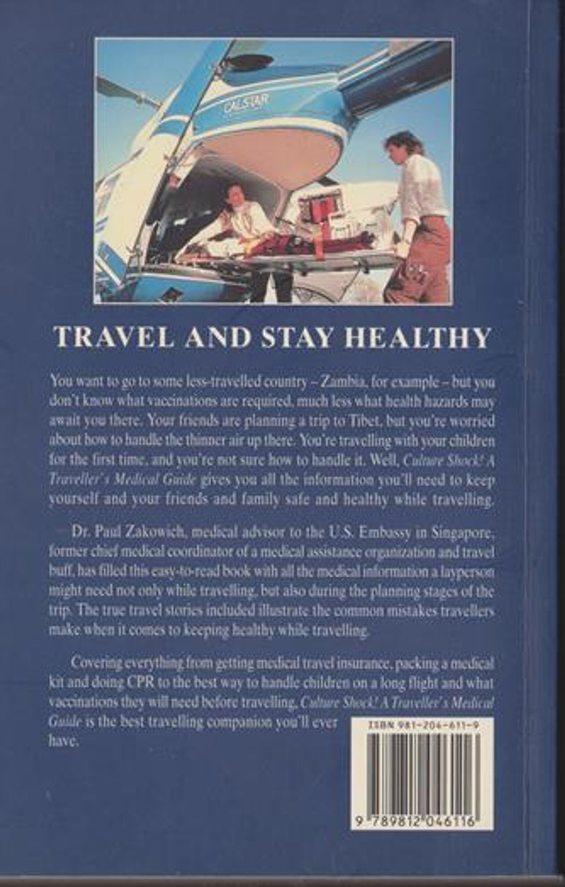 Paul Zakowich / Culture Shock! A Traveller's Medical Guide