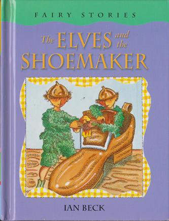 Ian Beck / The Elves and the Shoemaker