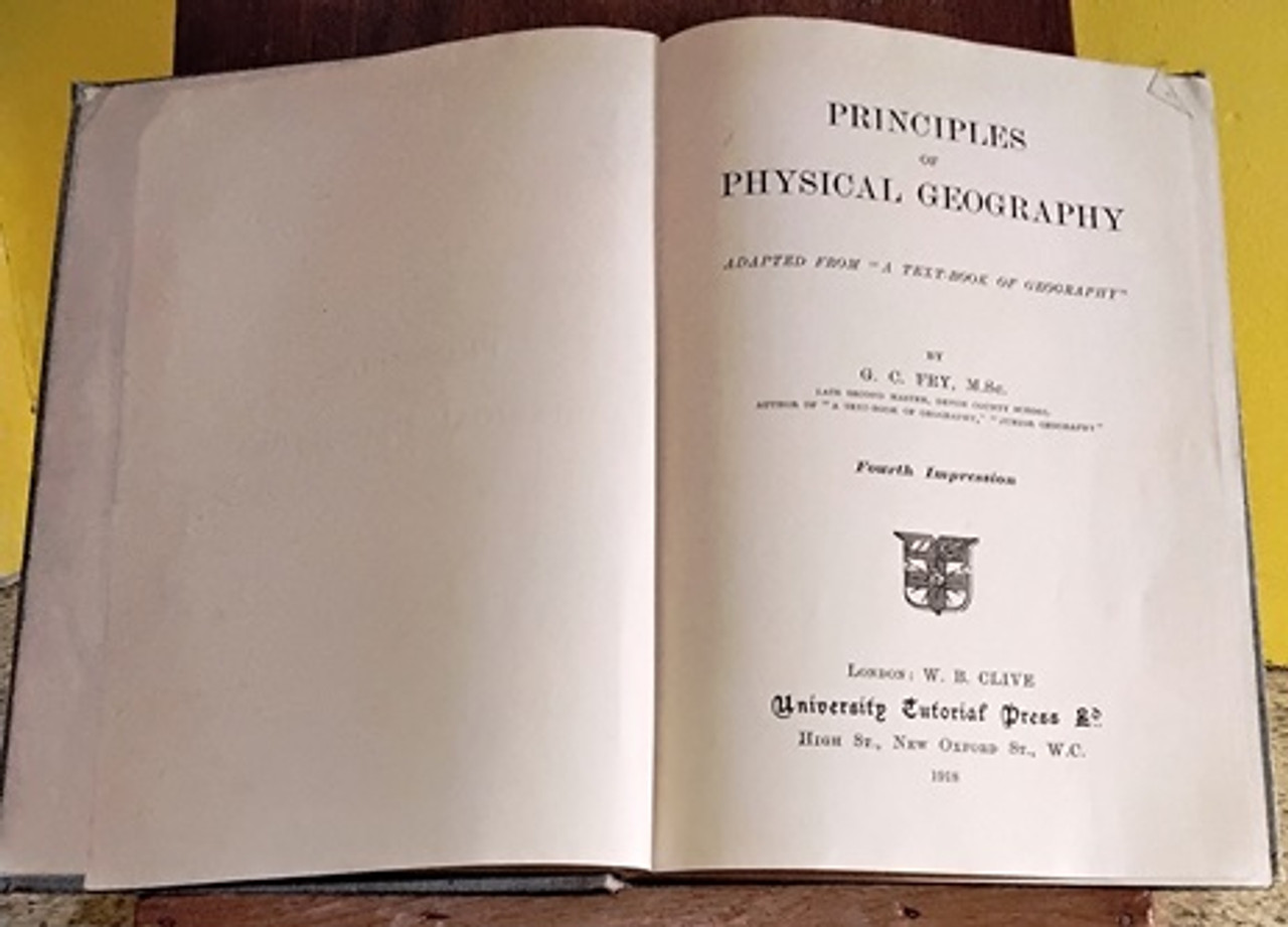 1918 Principles of Physical Geography