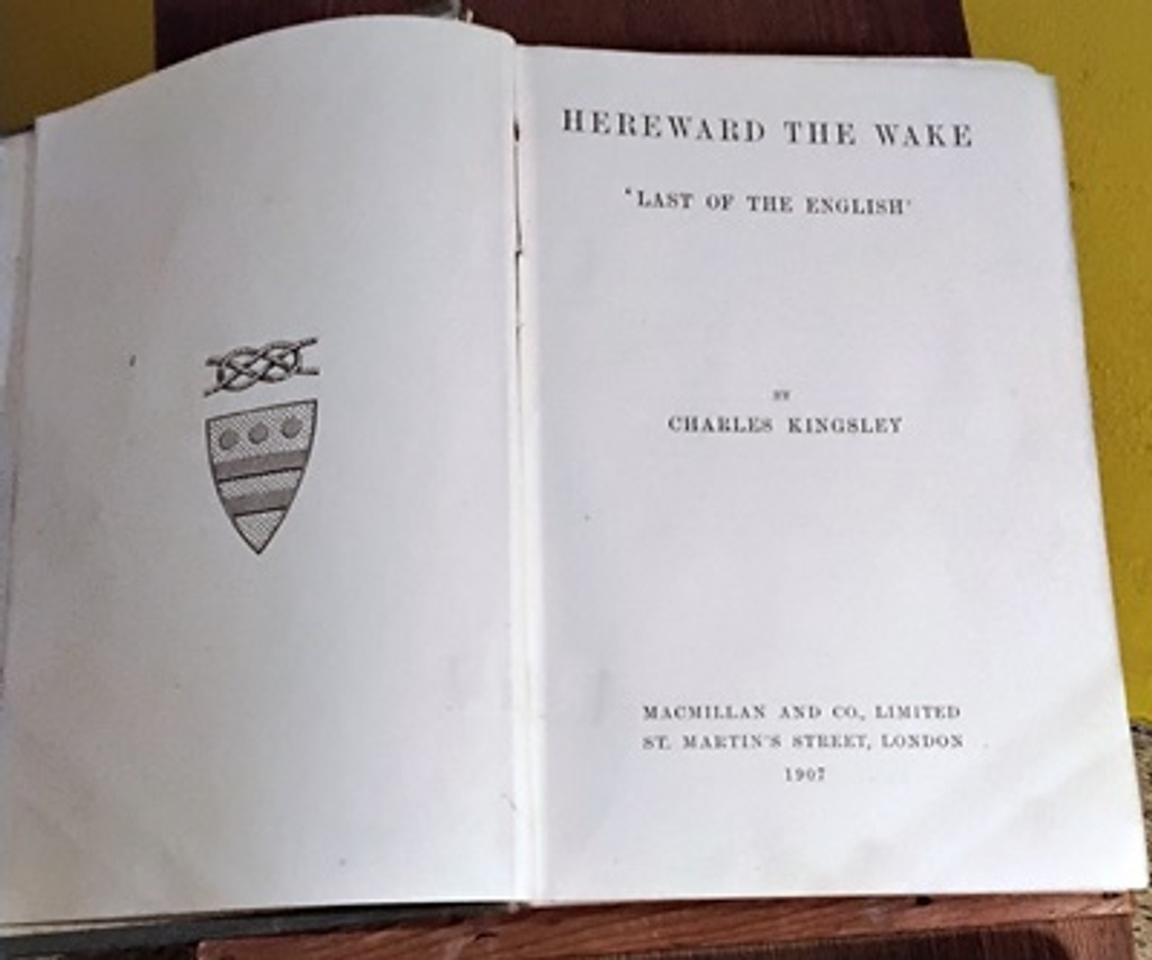 1907 Hereward the Wake by Charles Kingsley