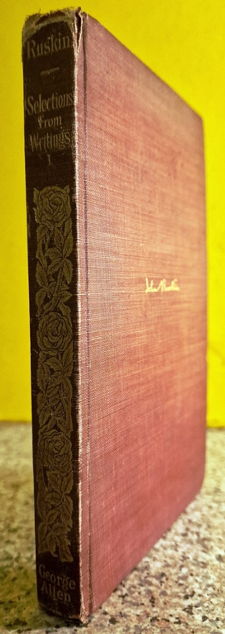 1905 Selections from Writings by John Ruskin