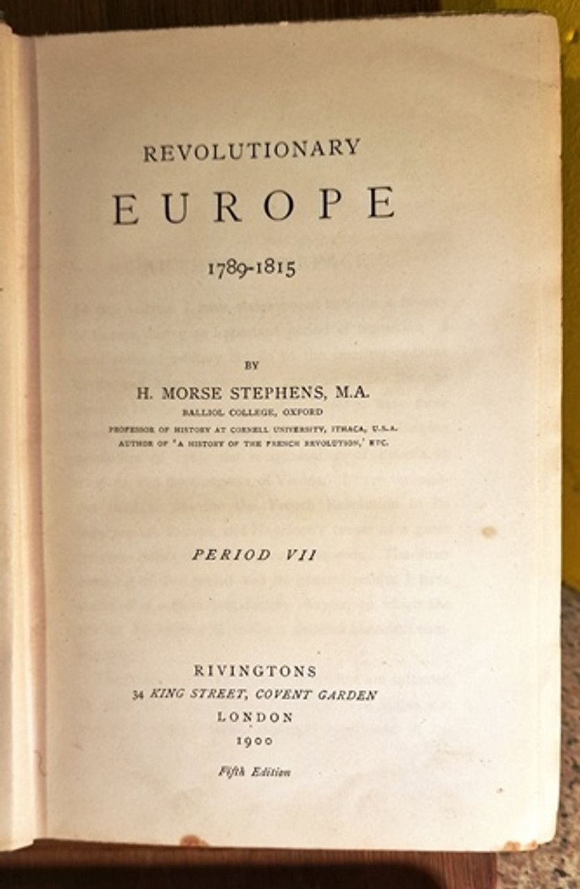 1900 Revolutionary Europe by H. Morse Stephens