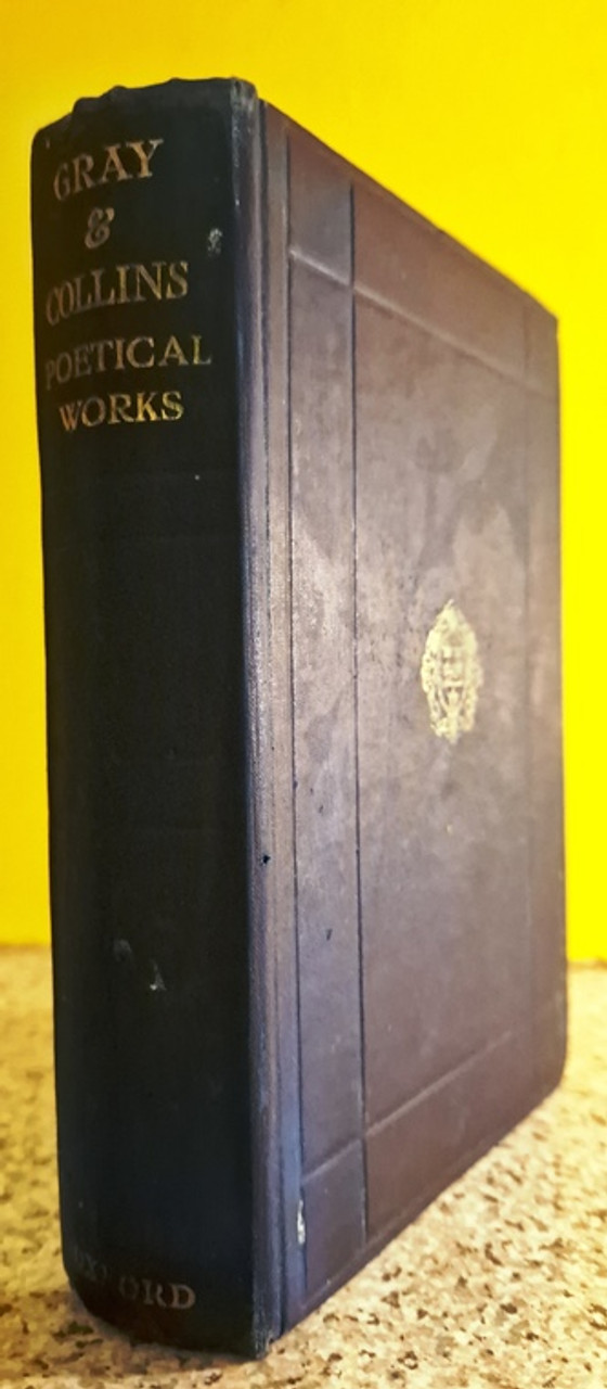 1917 The Poetical Works of Gray and Collins