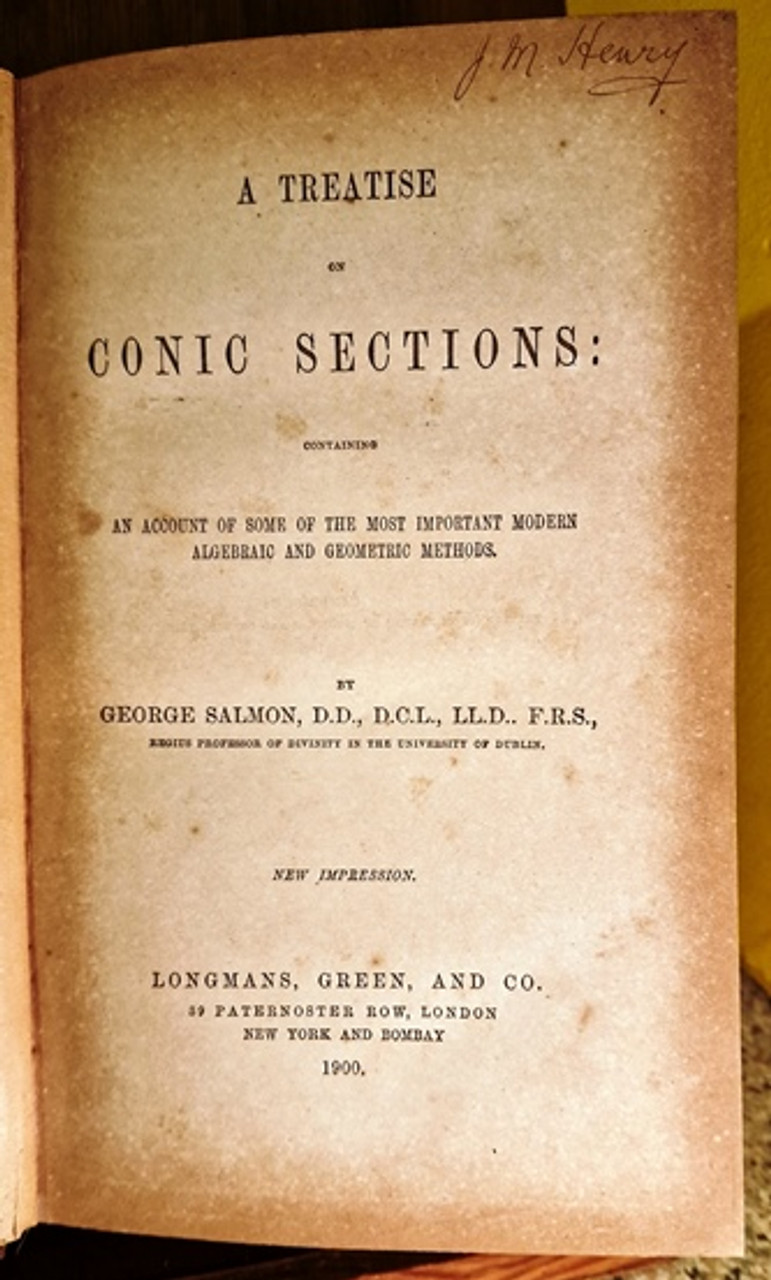 1900 A Treatise on Conic Sections by George Salmon