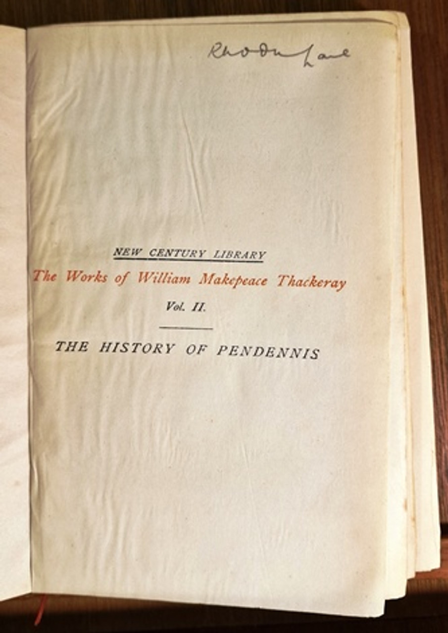 1906 The History of Pendennis by William Makepeace Thackeray