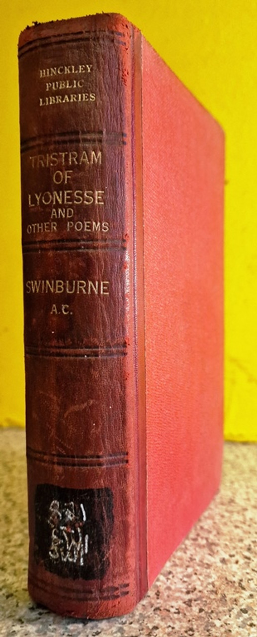 1882 Tristram of Lyonesse by Algernon Charles Swinburne