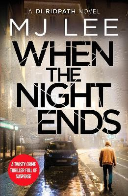 M. J. Lee / When the Night Ends