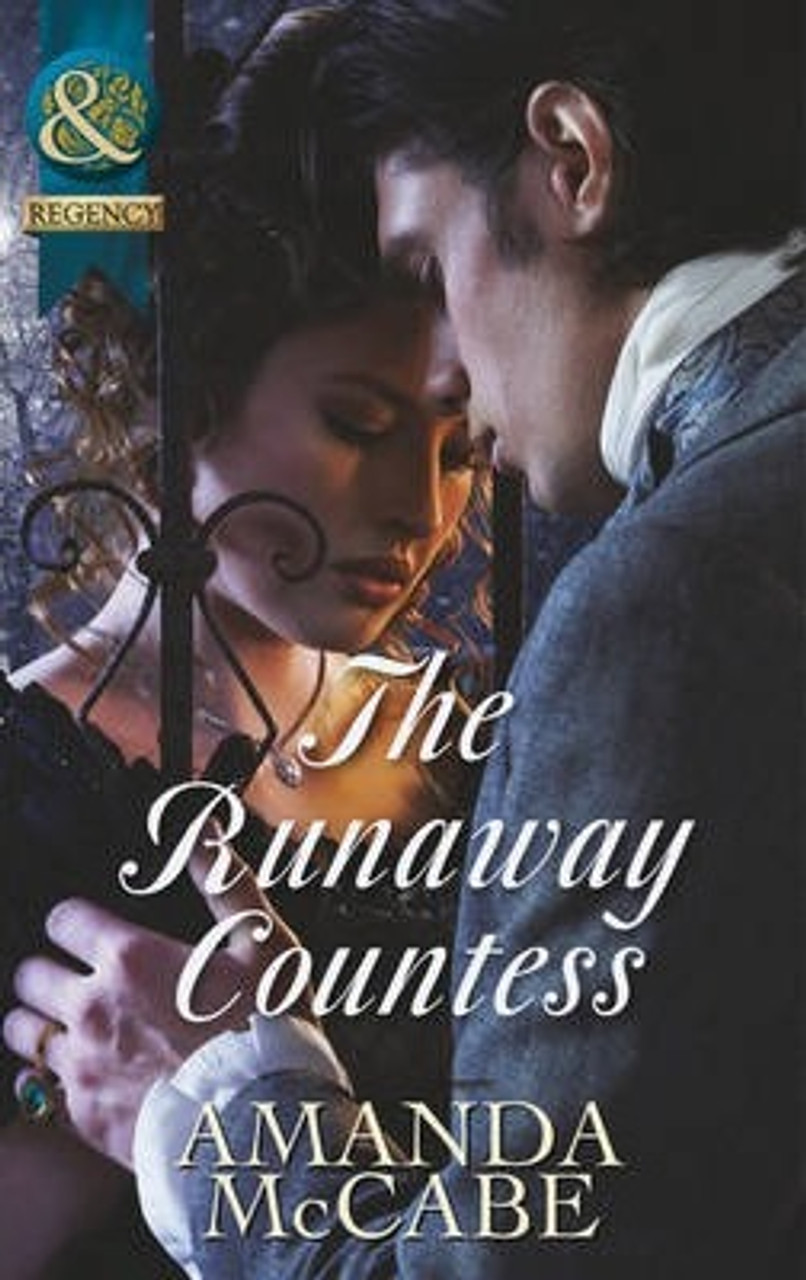 Mills & Boon / Regency / The Runaway Countess Mills & Boon / Regency / The Runaway Countess