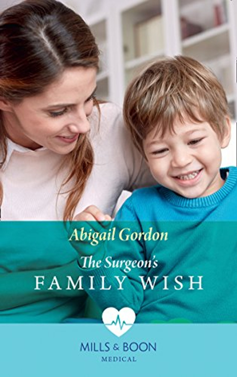 Mills & Boon / The Surgeon's Family Wish (Hardback)