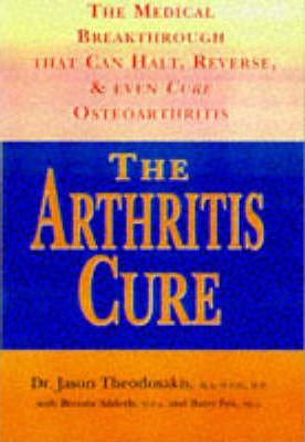 Jason Theodosakis / The Arthritis Cure (Large Paperback)