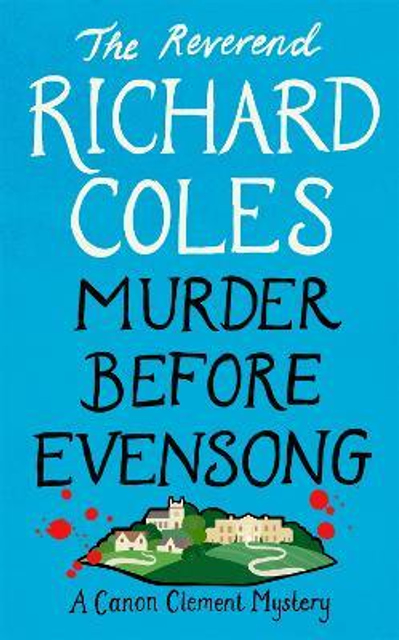 Reverend Richard Coles / Murder Before Evensong (Large Paperback)