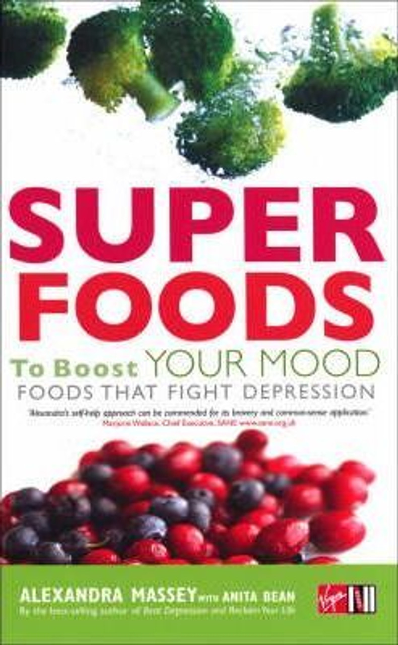 Alexandra Massey / Superfoods to Boost Your Mood (Large Paperback)