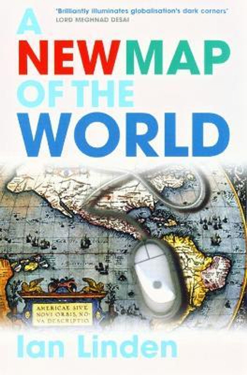 Ian Linden / A New Map of the World (Large Paperback)