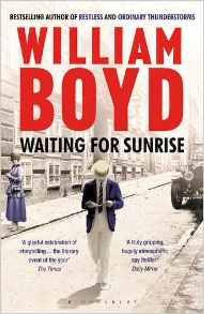 William Boyd / Waiting for Sunrise