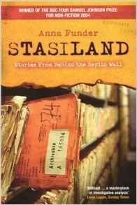 Anna Funder / Stasiland: Stories from Behind the Berlin Wall