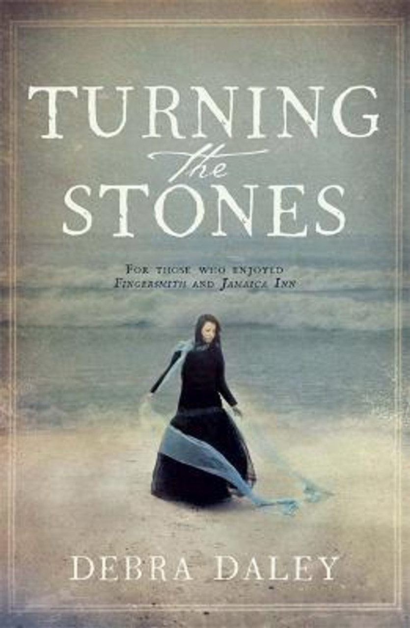 Debra Daley / Turning the Stones (Large Paperback)