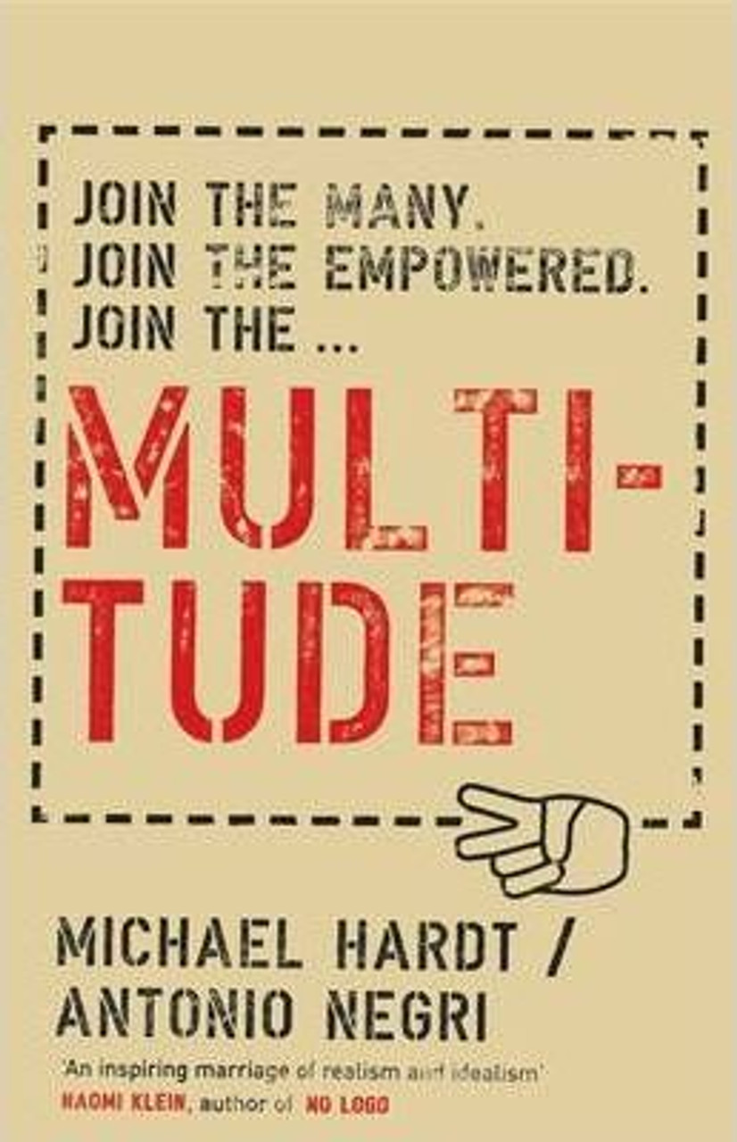 Michael Hardt / Multitude : War and Democracy in the Age of Empire (Hardback)