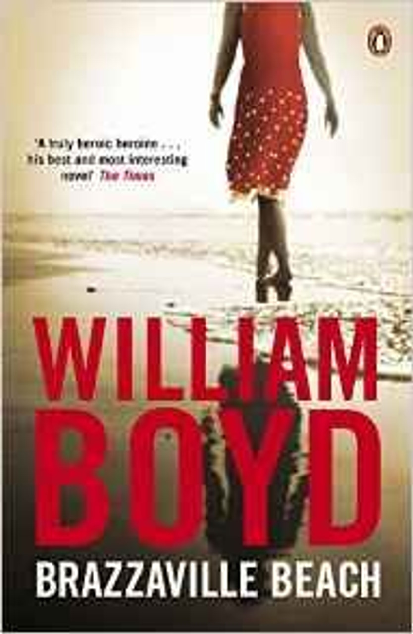 William Boyd / Brazzaville Beach