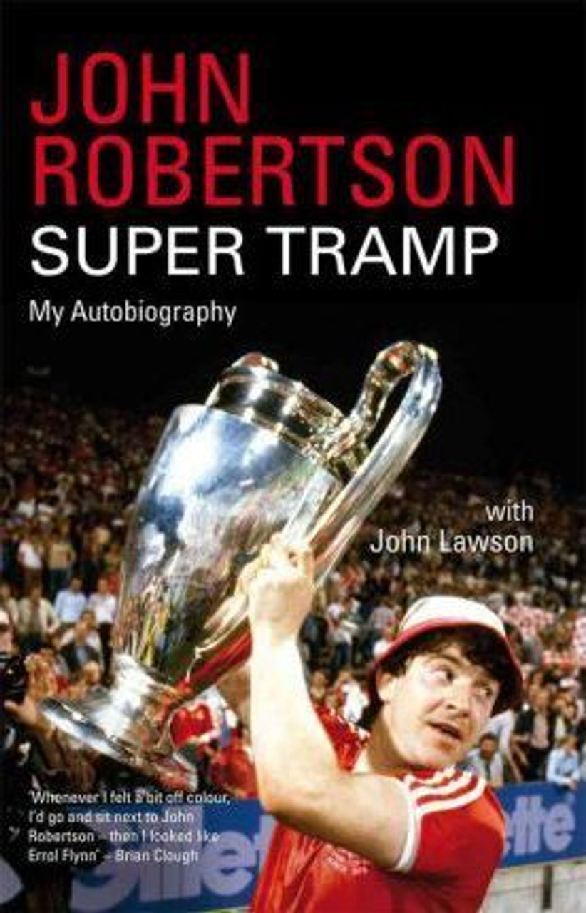 John Lawson / John Robertson : Super Tramp (Hardback)