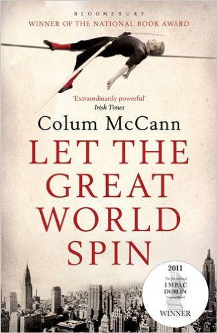 Colum McCann / Let the Great World Spin