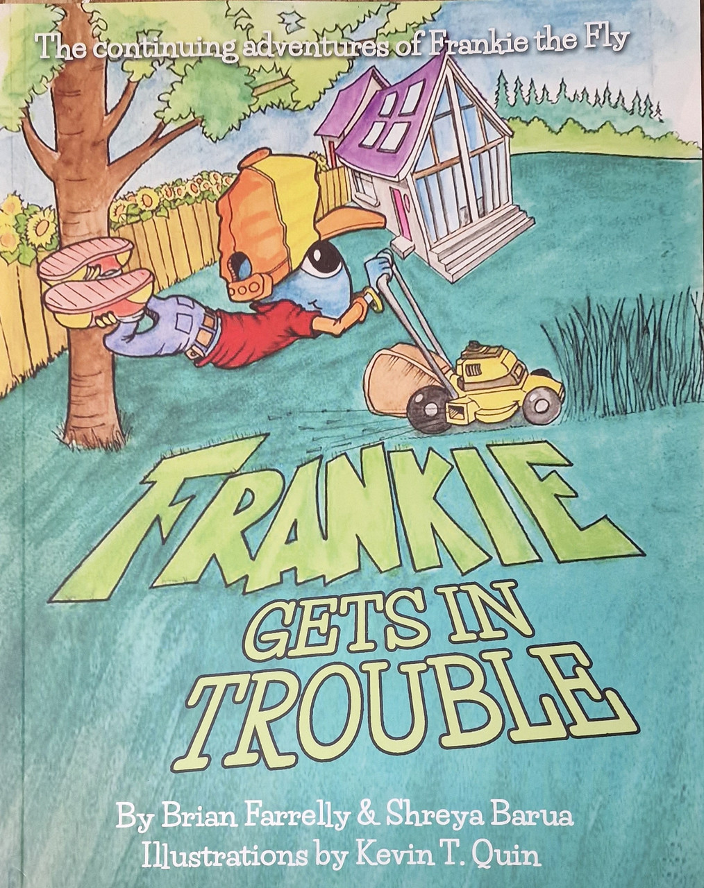 Brian Farrelly / Frankie gets in Trouble (Children's Picture Book)