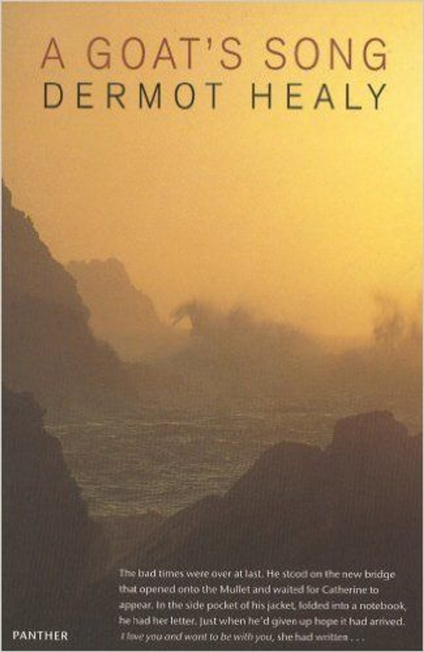 Dermot Healy / A Goat's Song