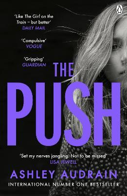 Ashley Audrain / The Push